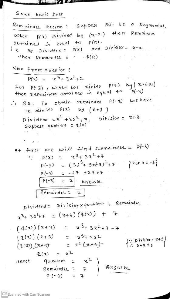 some basic fact a Rem ainder theorem : suppose P(x) - be. polynomial, then Remainder when PCX) divided by (x-2) obtained is e