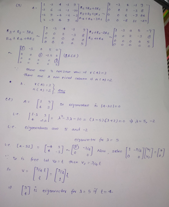 1 -3 4 4 - 9 A= 2 -6 o 2 -3 - 1 97 R2 + R2 + 2 R1 -10 R3+R3 +3R, -6 Rat Ra-BR1 9 0 -3 9 o 6 ao a -9 24 w W -9 4 o - 8 12 -27