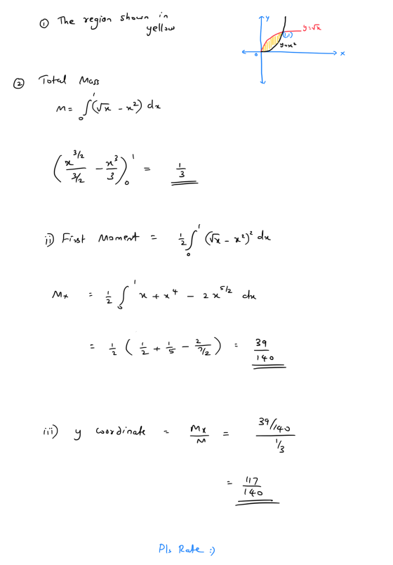 The region shown in yellow york Do (,1) y=n² @ Total Mass Ma sCom - x2) de 3½ n 3₂ 3 wt O i First Moment - is (2 - xj de Mr