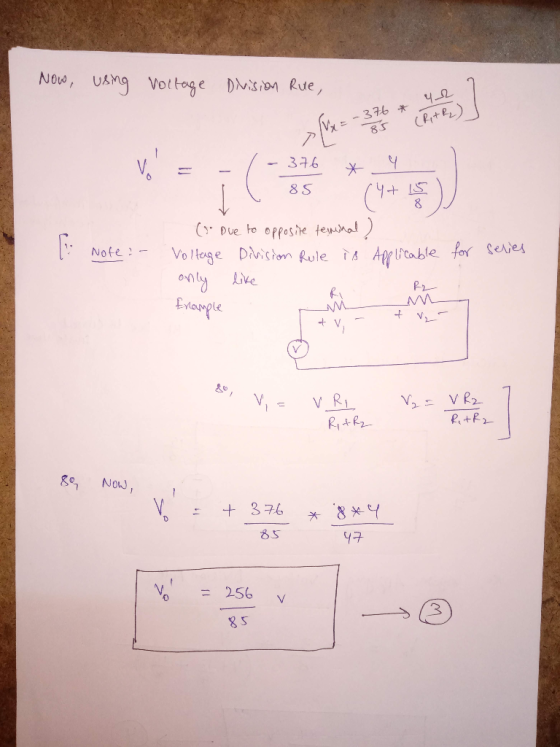 Now, using Voltage Division Rue, E-376 * 42 (RAR) = -1-376 * 4 = 85 . (4+1) (s. Due to opposite terminal) Voltage Division Ru
