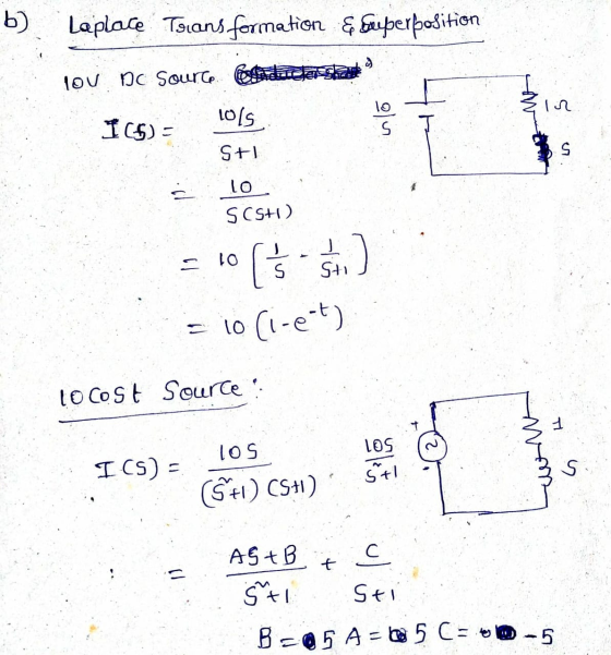 b) Laplace Transformation & Superposition Tou nc source of datang lo in 10 15 ICS) - S S+ S 1o SCSH) Eto (5) 10 ci-e-t) To co