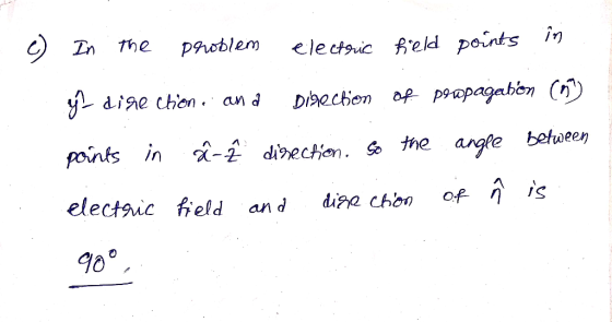 n The pebleelecic feld peints 17 2 aine chen.ance ppapagaben( ports in χ-Ł dmechon So the angee between electvic held and ú