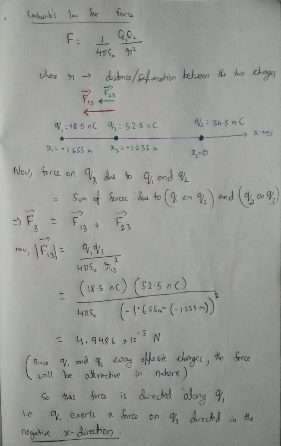 etion 23 1.-o Nou, forta on q,必 now (18 5 nC (52 5 n C) 4. 48N uil be otrechive in nture) Go tis yrta el along 9, e q exerts fer on , dreks in nogathre direchio