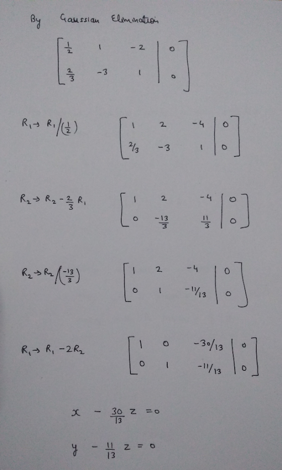 Elmination Gaussian -2 -3 Rid RIE) -4 2 -3 [SE - 4 2 4 2 (yy -30/13 R R,-2R 30 Z T3 O 13