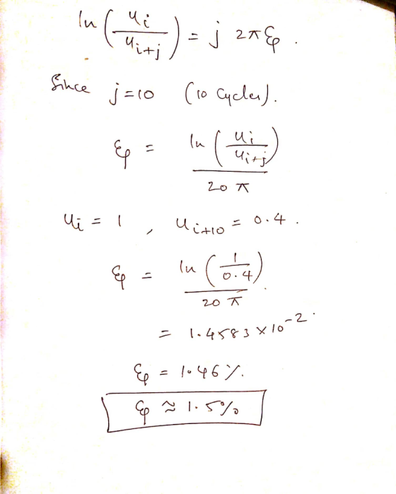 lub Since jaco ) = ; 27€ (io cycles). 20T di = 1, Uitto = 0.4. &p = ln (ott) - 20T = 1.4583x10 E = 10467 ñ 1.5%