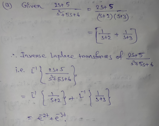 (a) Given 25+5 $455+6 25+ 5 (8+2) (5+3). ... Invense Laplace transforms of 25+5 le. Ilh 25+5 ? 3275346 1 st 55+6s ( 5+55+6 (