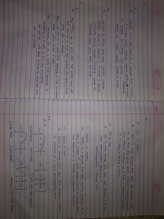 PAGE No. POENO DATE 4) 5) 2) → -> CH3COO C conjugate base) is a shonger than FCCOO C conjugale base) because electron density