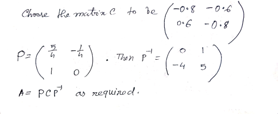 06 Choose the matin C to be -008 0.6 -0.8 Ly yo -- Then p = A= pcpY as required.