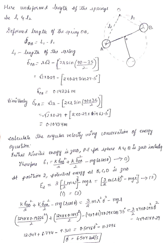 Here undeformed de l, a la length of the springs o Beformed length of the spring om, don-1,-6 4- length of the spring S60=412