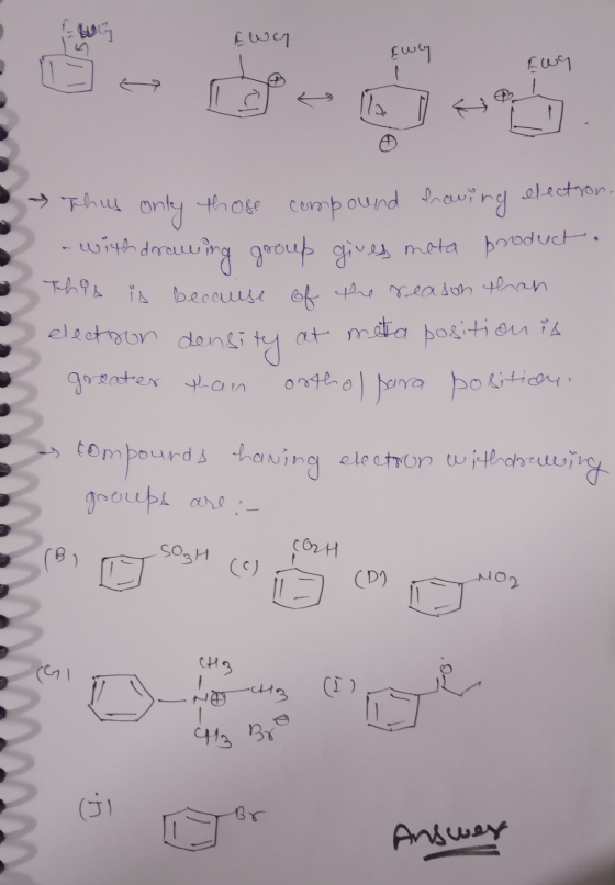 Ewy Ewy Ewy Thus only those compound having electron. - with drawing group gives meta product. 5 This is because of the reaso