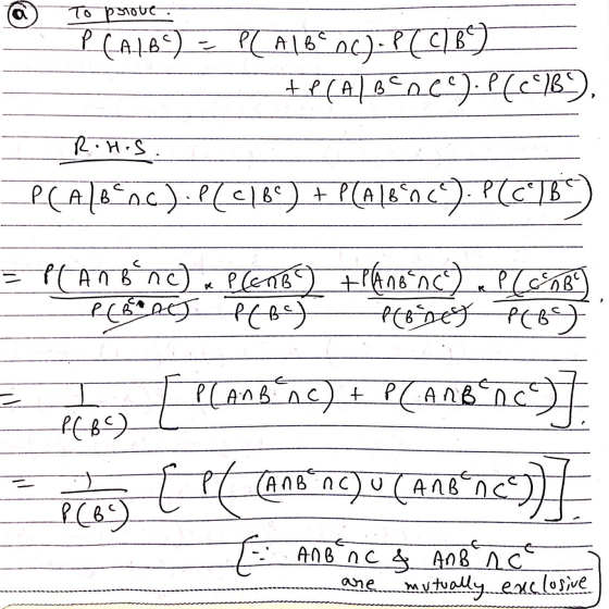 a To prove P PGALBC) = PC ALB806). PC C) BC) te(Albene). P[<AB), R.H.S. P(A/B nc). P(cl be + P(Alb996.). P(c)B) - PLEAB Plan
