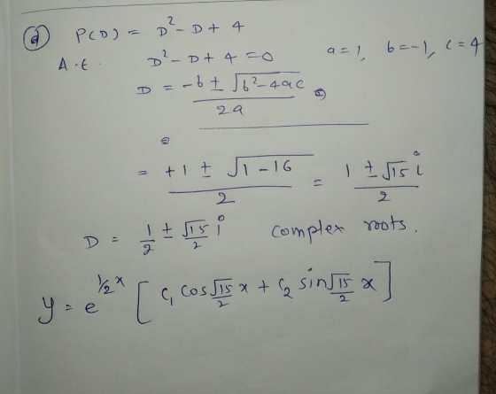 2 PCD) - D - Dt 4 A-E 2_Dt 4 =0 D =-6 Į J6?_que a=1, 6=-1, (= 4 2a tit J-16 1 tsisi 2 don roots STS Complex D -100 זן sinuts