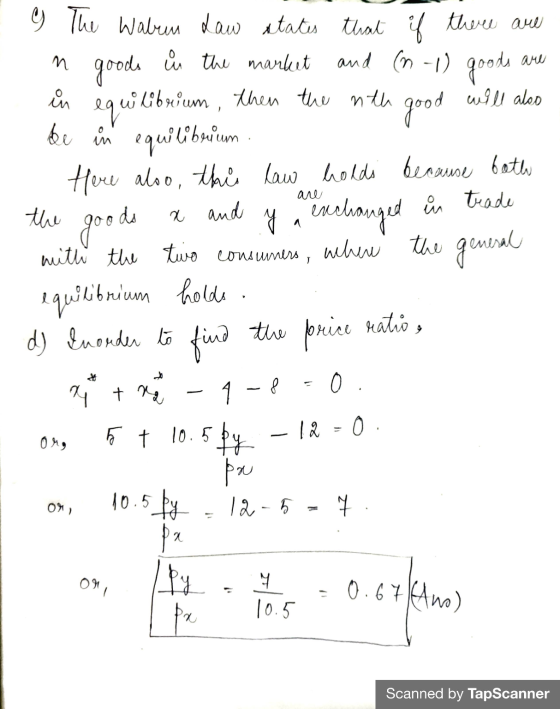 0 and (n-1) goods are in x and y excelsuged in trad The Wabun Law states that if there are goodle ů the market equilib wlib