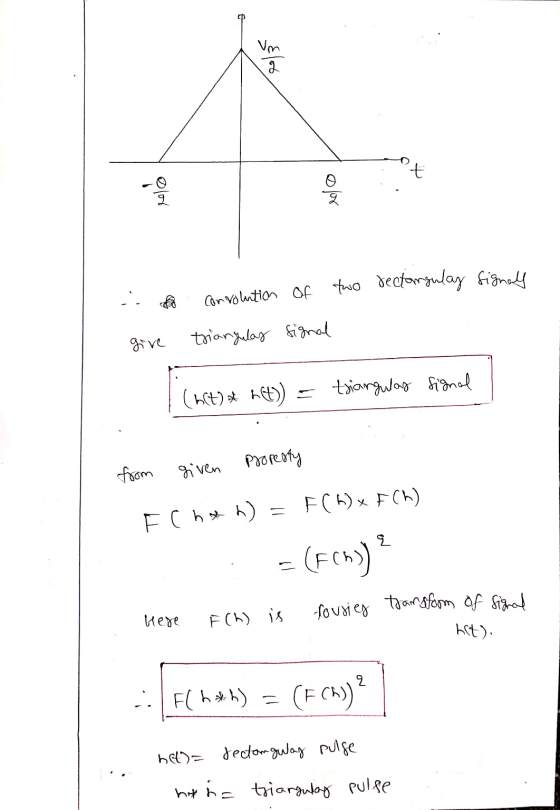 ๆ lolo - convolution of two rectangulas signall give triangulay signal (het) & h(t)) = triangulay signal from given propesty