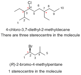 6 8 147910 3 5 9 10 4-chloro-3,7-diethyl-2-methyldecane There are three stereocentre in the molecule Br (R)-2-bromo-4-methylp