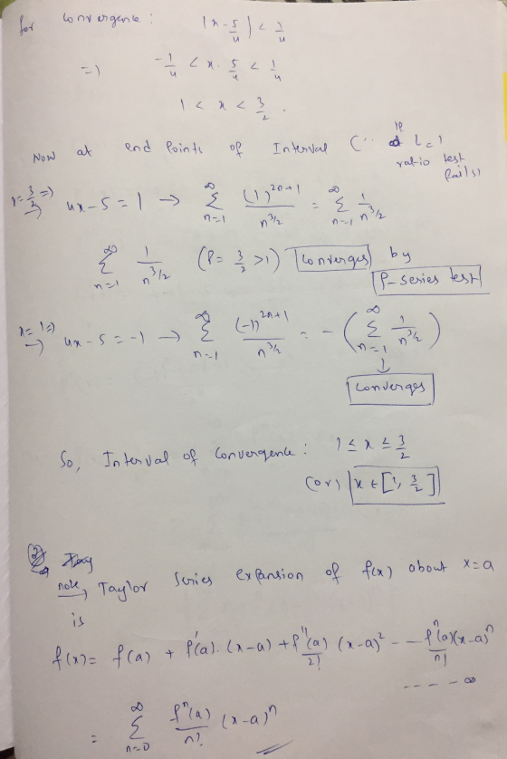 Convergence for In-5 ) и u 1 ca.5 LA u u lc a<3 2 at end points of Interval le (i et lel ratio test Now fails) Jordan un-s=1