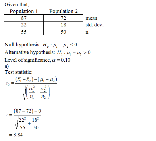 Given that, Population 1 87 Population 2 72 18 50 mean std. dev Null hypothesis: F, : M-As Alternative hypothesis: H Level o