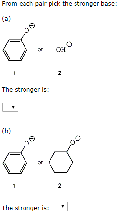 From each pair pick the stronger base: or OH The stronger is: 86 The stronger is: