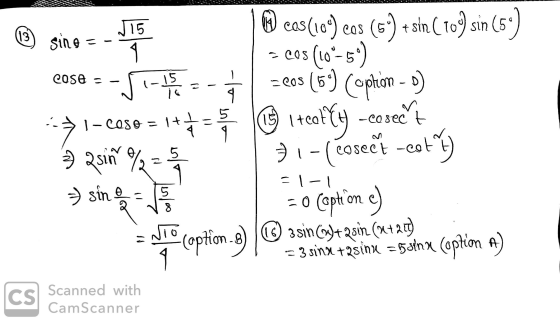 J15 Cos (106) eos 13 COSO - 1-15 I (15) -cosect sine = (5) + sin ( 109 sin (5) = 205 (10^-54) =20$ (59) Coption - 0) 1-c060