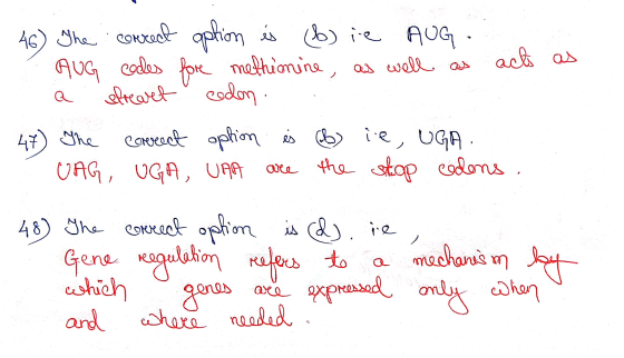 as 46) The correct option is (b) ie AUG .. AUG codes fore methionine, as well as acts a streart codon. The correect option is