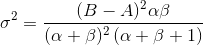 \sigma ^{2}=\frac{(B-A)^2\alpha \beta }{(\alpha +\beta )^2\left ( \alpha +\beta +1 \right )}
