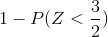 1 - P(Z <