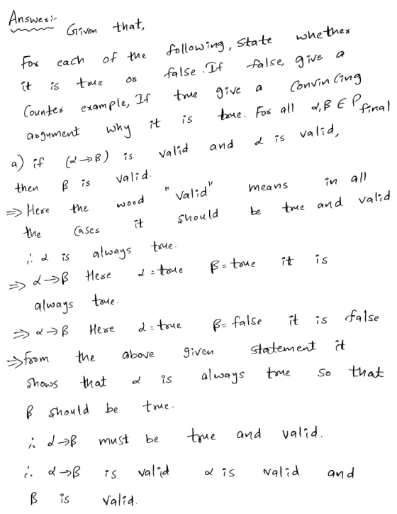 Answerian Given that, nal for each of the following state whether it is true or false. If false, give a Counter example, If t