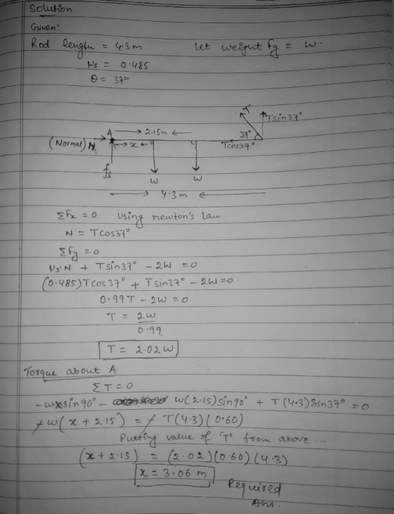 Solution Given! | Rod let weight to z w- length 24:3m Ns = 0.485 - 376 *Tsin 37 A 2.15mt (Normal) H 1-244 TC0337 > 4-3m E EFx