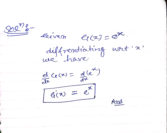 Shes leiven ex(x) = et diffrentiating wertK we have en ce cas e collets) [e(x) = ex Ans