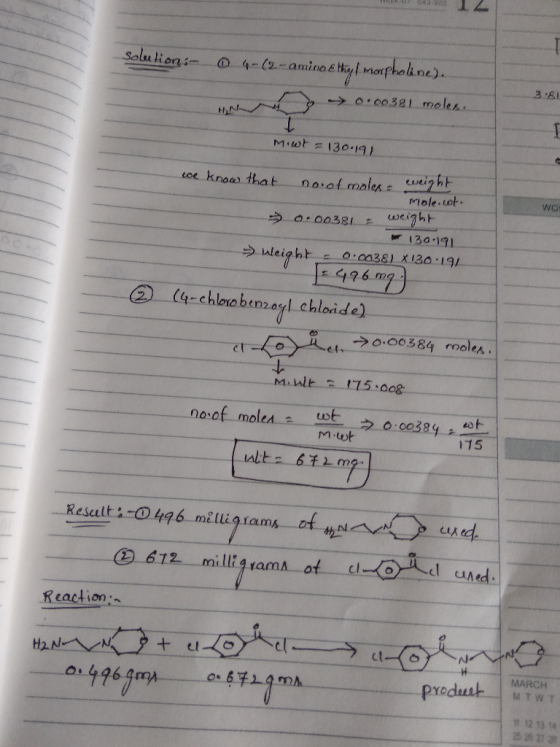 3.8 M:10r =130019 L oe knoes that no.af moles h mole.tot wo 996 m ②一. cet-chloro ben2oyl chloride) st けS Resclt i a496 millig