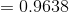 =0.9638