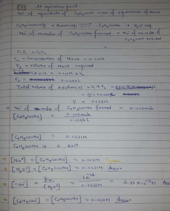 (6) At equivalence point No of equivalents of cotts COOH = Now of equivalents of Naoh CGHS CooHlaq) + NaOH(aq) - Cotts Coona