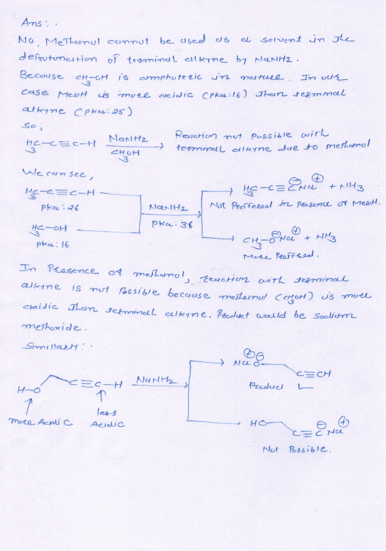 Ansi. No, MeThomul connut be used as a solvent in the defputomation of terminal alkyme by HanHZ. Because CH-OH is amphuteɛic