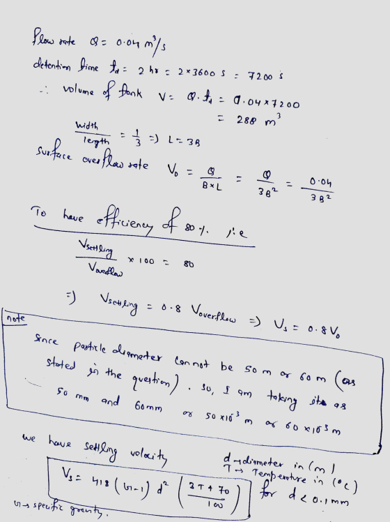efficiency of so flow rate S rate & zoom b.om my detention time to of fook 2 ha a 2x3600 s 7200 s volume VE Q. A . 0.04*7200