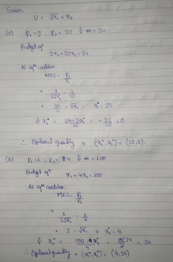 Given; U= 1 + x (a) P2 = 2, P2 = 20 & m= 24. Budget en 2x+ 20%, = 24. At eam condition, MRS= P. 2X 20 sale 20 - 9-25 24-2010