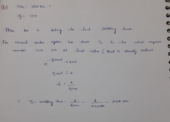 n = 100 Hz. - G= 0.5 Here he For second remain is order with asking to system we 24 of find setting time. seek To is for whic