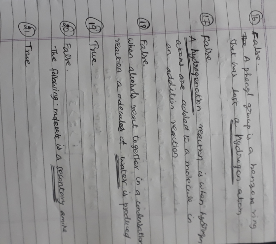 (6 False The A phenyl group is a benzeno ring, that has lost a hydrogen atom (17 False A hydrogenation reaction is when haarz