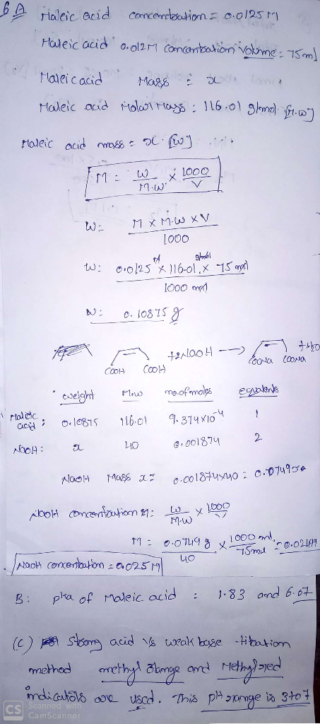 6 A Haleic and concentration = 0.01251 Maleic acid odam concentration vokime: 15 ml Mallicacid Maso e ade lana Maleic acid ro
