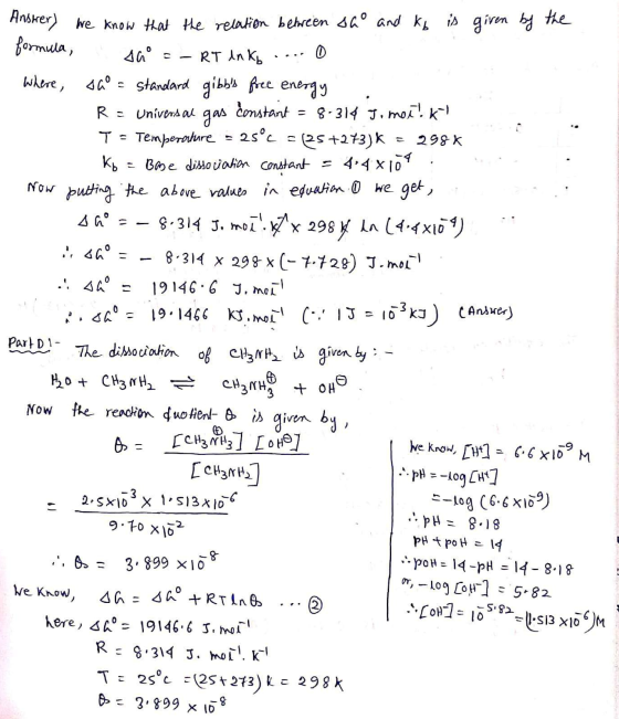 Anster) We know that the relation between sa and ky is given by the formula, sh = - RT anko .... where, saº e standard gibbs