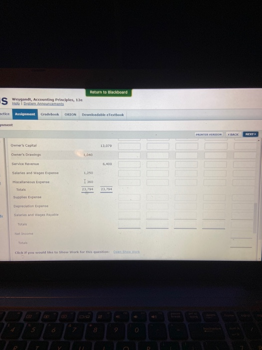 Return to Blackboard Sergandi, Accounting Principles, 12e actice Assignment Gradebook ORION Downloadable eTextbook inment PRI