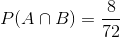 P(A\cap B)=\frac{8}{72}