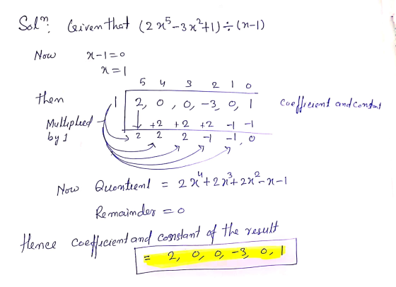 Sol Given that (225-32?+1)=(n-1) Now 2-1=0 Ha = 1 5. y lo 2 1 0 them 2, o , 0, -3 o. coefficient and content +2 t2 +2 -1 Mul