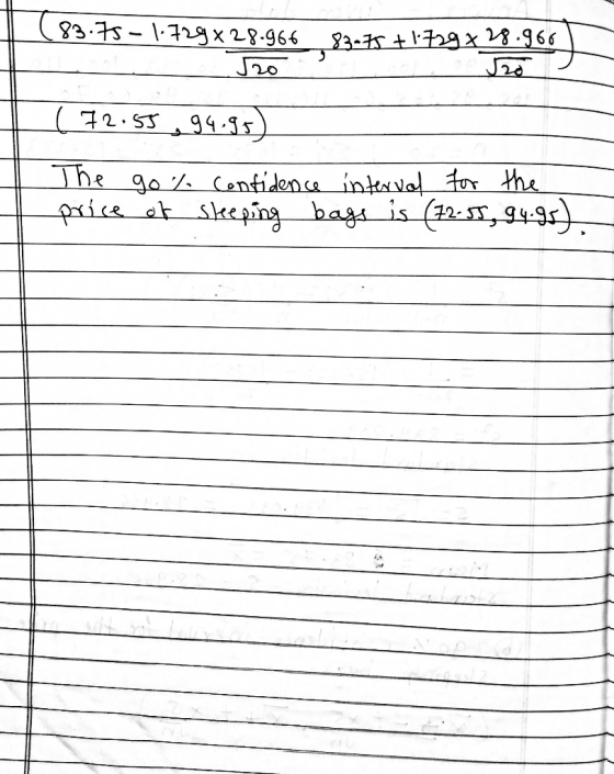 (83.75 – 1:729x28.966 83.75 +1.729 x 28.goo - 520 S 20 ( 72.55 94.95 The price go% of confidence interval for the sleeping ba