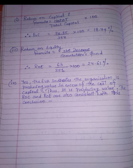Sn Caprtal 2 foamula = NOPAT Total Capital cReturn N0.85 XI00 377 dib Retun on fomilay N 20come Shanehotders und RoE 63 24.6