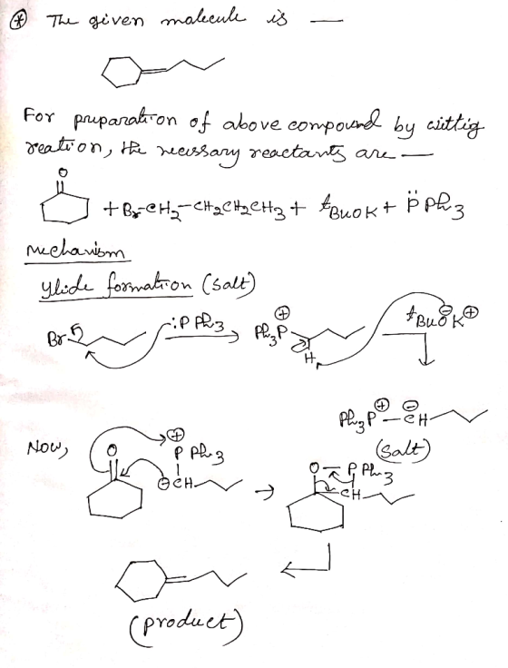 The given molecule is - for preparation of above compound by wittig reation, the necessary reactants are - D +By CH-CHgChaetz