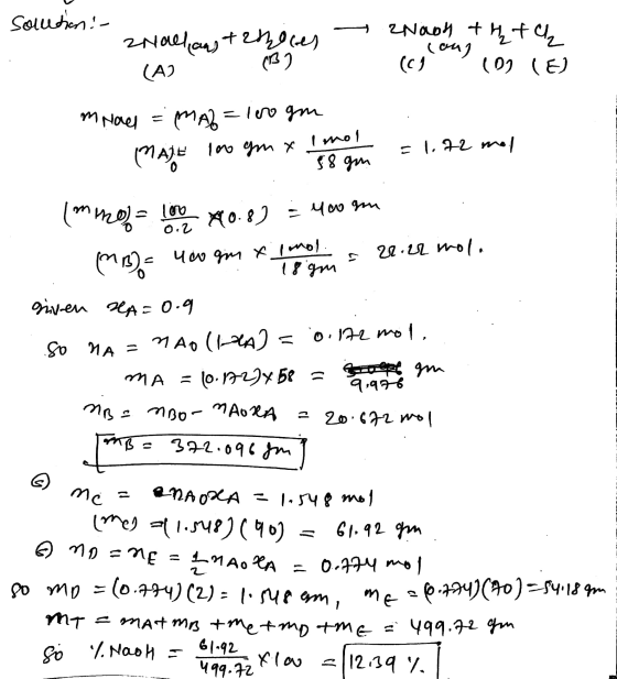 solution : znallians tetheces с3 ) (А2 znaoh thth can) (c) (0) (E) mnael МА) =1000gm (114) 10 м х То) = 1, 2-2 т. / 58 gin (а