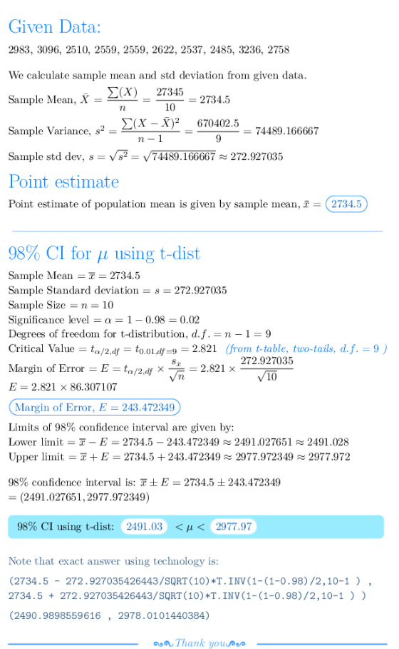 Given Data: 2983, 3096, 2510, 2559, 2559, 2622, 2537, 2485, 3236, 2758 We calculate sample mean and std deviation from given