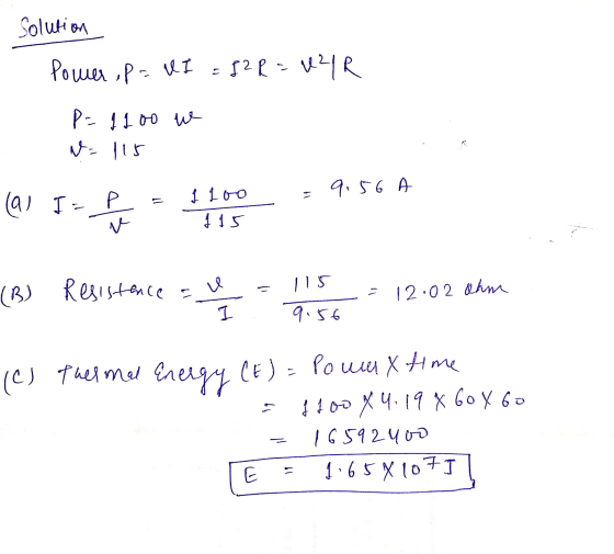Solution Power up= VI = I2R = 421R Р- 1 1 0 4- N=115 а: Го в \f Р. (4) Т- - } но 11 Р Resistence 8 — (9) я 115 а се 12 .02 Фл