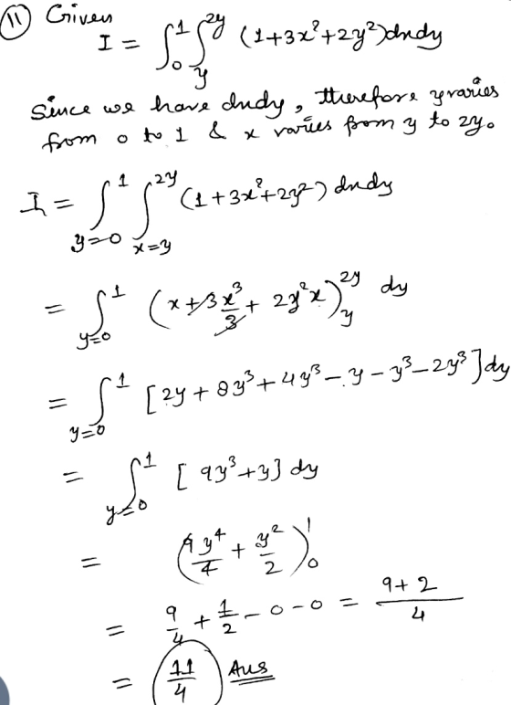 - Giver - paly (2+3x²+2y3 chudy ۱ و since we have cudy, therefore graries from o to l & a varies fom y to zy. 32+ = 1 4 و= م-