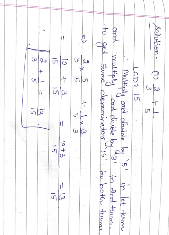solution - (12 att 3 5 LCD : 15 Multiply and divide by si in Ist tumo and divide by 31 in and team, to get Samedlemminator My